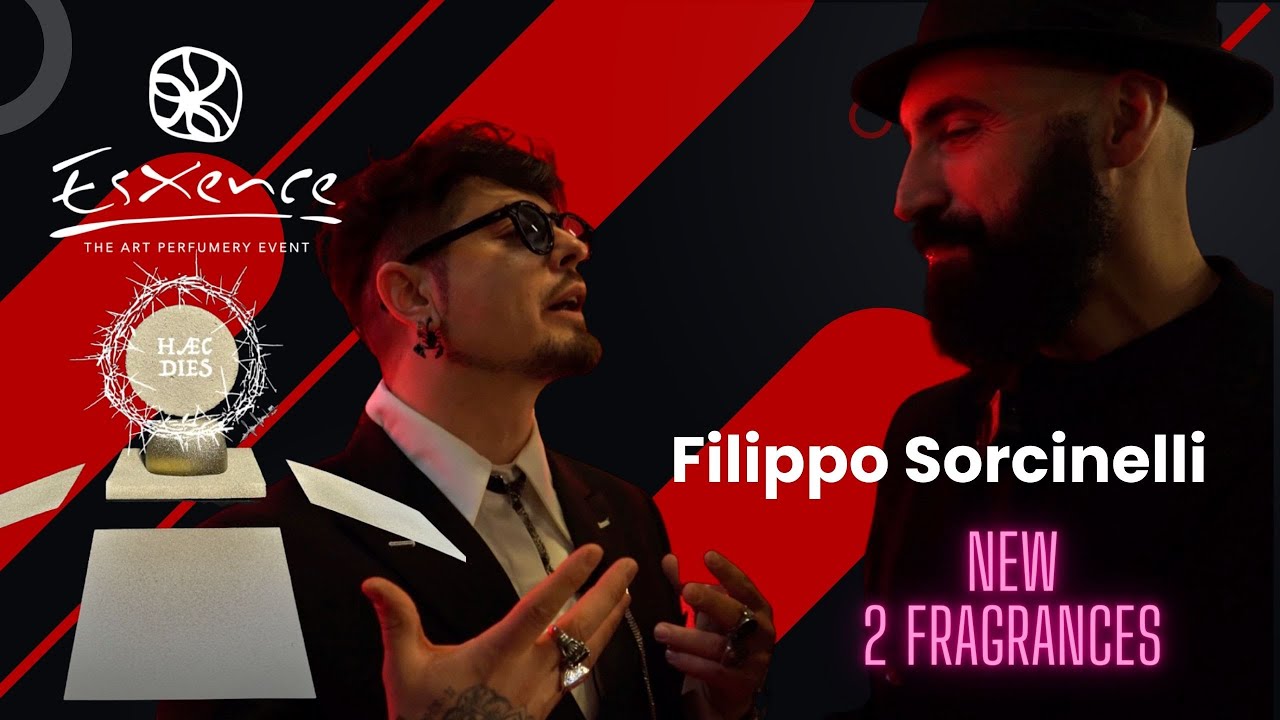 Filippo Sorcinelli e Alessio ci presentano le 2 nuove fragranze Haec Dies e Trompette 8 (STREPITOSE)