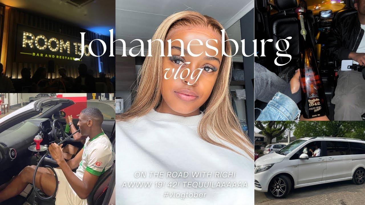 #vlogtober: Impulsive Trip to JHB: On The Road with Richi, AWWW 19!42! TEQUILAAAA, Room130 & Booth