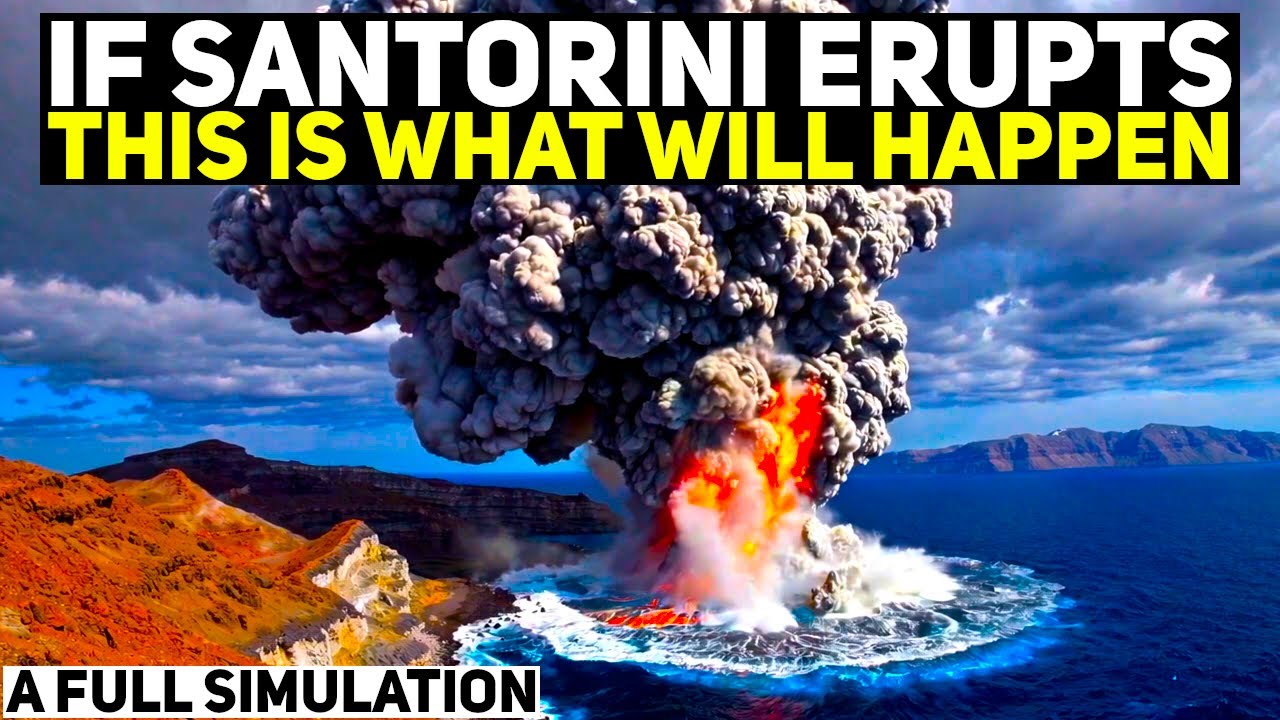 What Would Happen if Santorini Erupted Today? A Realistic Simulation