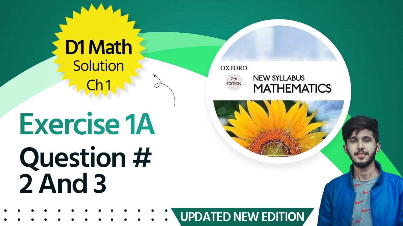 d1 ex 1a q2 - Exercise 1A Question 2 - 3 - D1 Maths Chapter 1 - d1 ex 1a q3