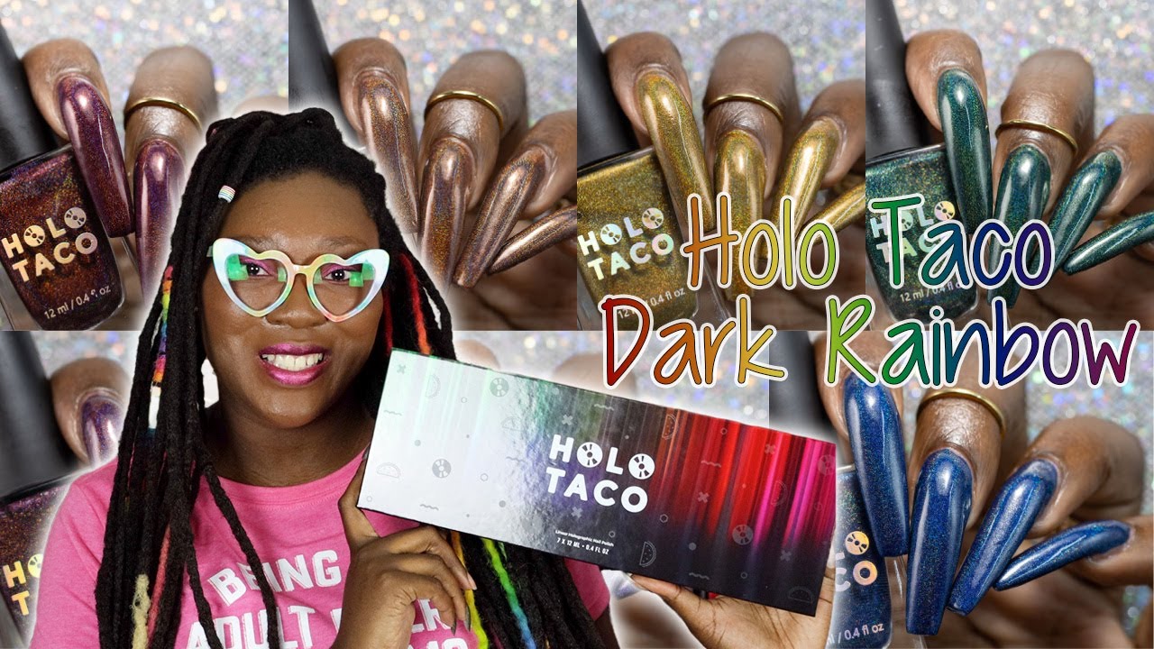 Holo Taco Dark Rainbow Collection Swatch & Review +Comparisons! |  Nicole Loves Nails