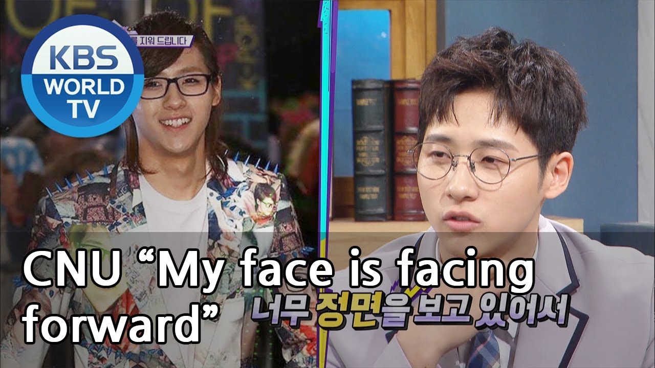CNU “My face is facing forward” [Happy Together/2019.03.07]