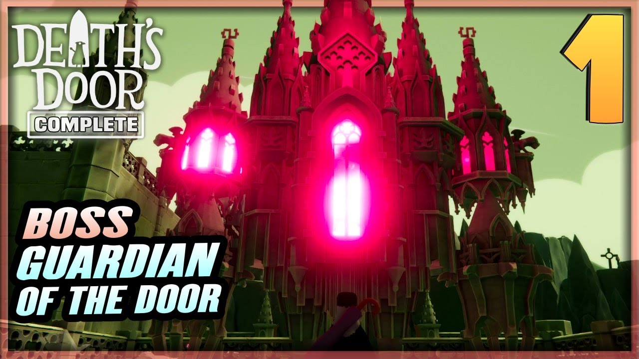 1 | DEATH'S DOOR Gameplay Walkthrough - Boss Guardian of the Door | PC XBOX Soulslike Complete Furo