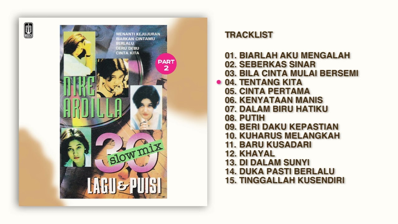 Nike Ardilla - Album 30 Slow Mix Lagu & Puisi Part 2  | Audio HQ