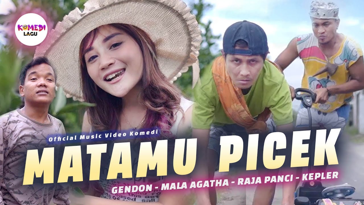 [MV] MATAMU PICEK !! - Raja Panci, Mala Agatha, Kepler, Gendon