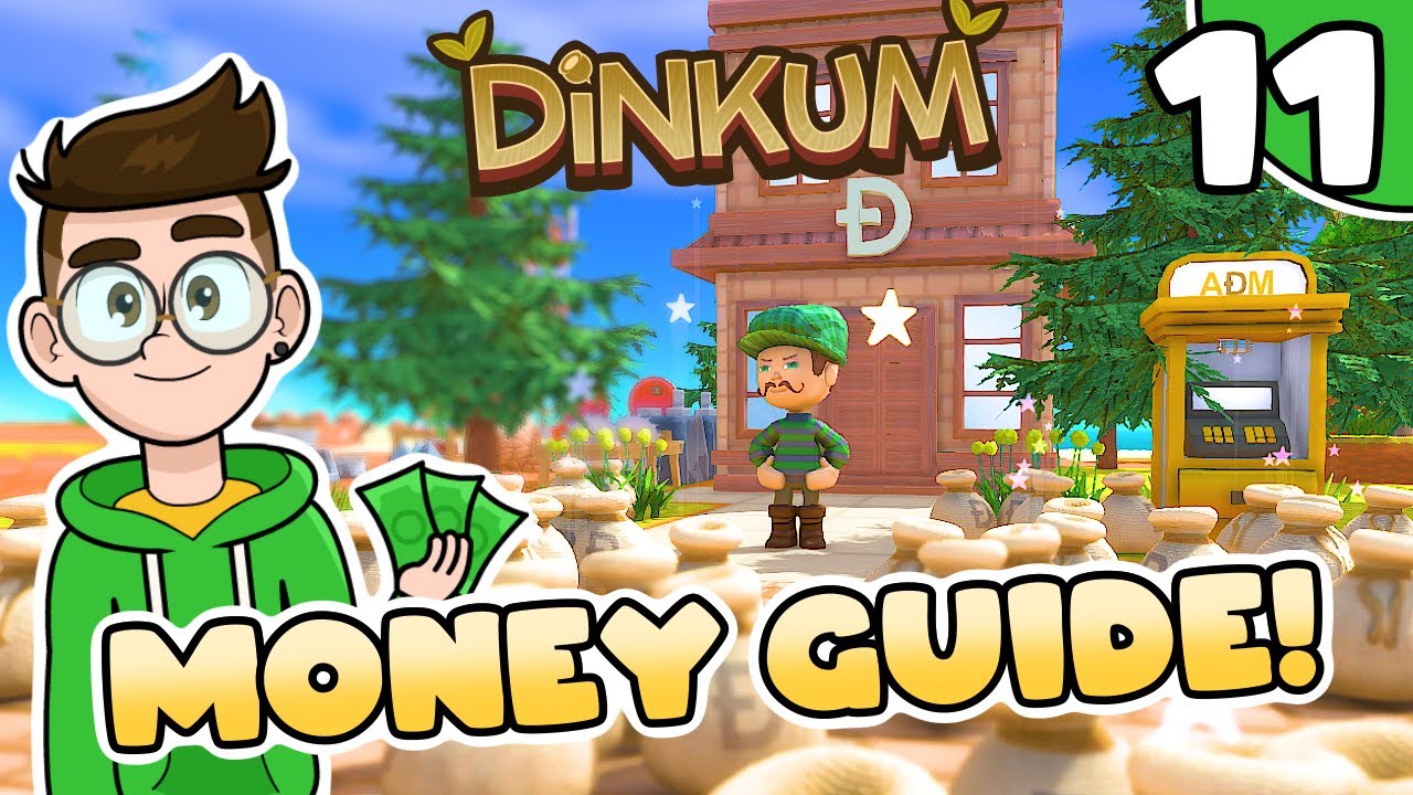 Dinkum Money-Making Guide💰 | 3 Simple Ways to Profit