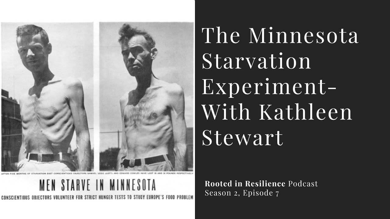 The Importance of Eating Enough: Insights from the Minnesota Starvation Experiment