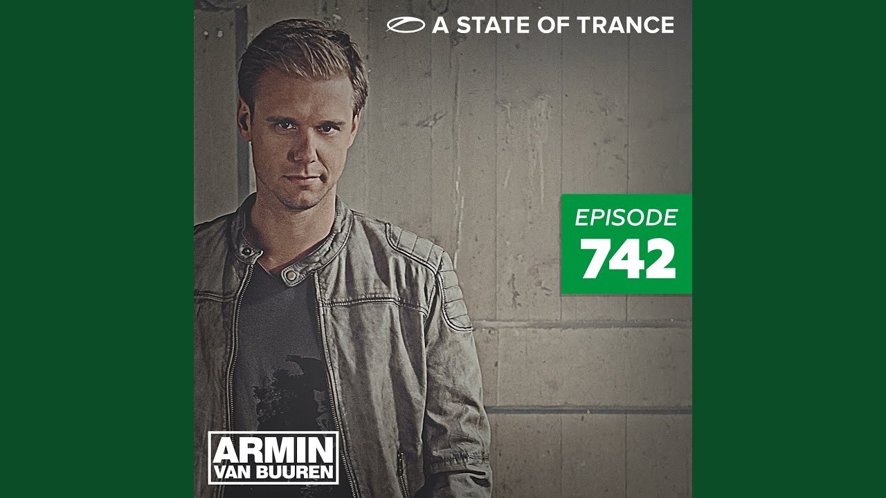 Visions (ASOT 742)