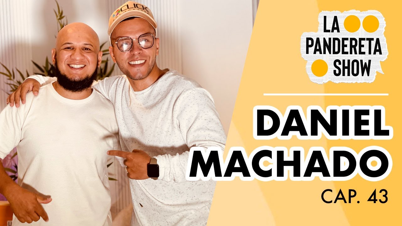 🟡 LA PANDERETA SHOW #43  |  DANIEL MACHADO🟡