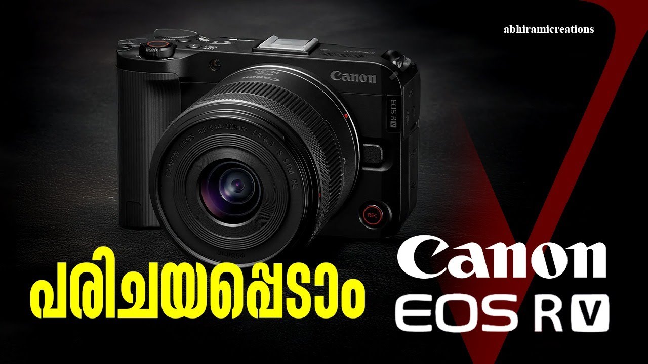 Canon Eos R 50 V Malayalam 2026 I Abhirami Creations I Canon Camera Malayalam I Canon CAMERA EOS RV