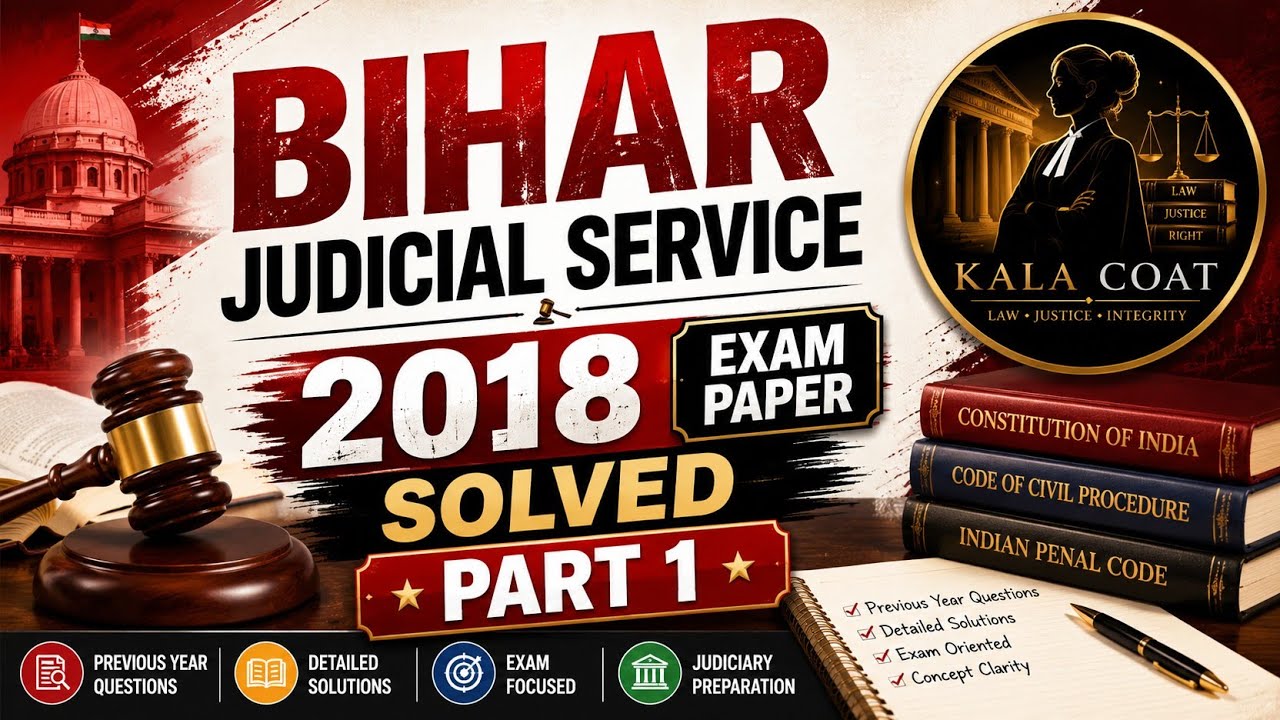 Bihar Judicial Services 2018 Part 1 | Bihar Judiciary Previous Year Question Papers | Kala Coat