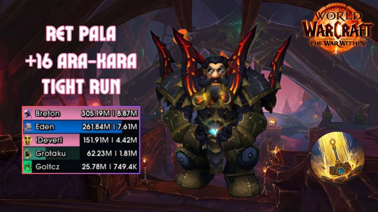 Ret paladin M+ | +16 Ara-kara tight run | World of Warcraft TWW S1