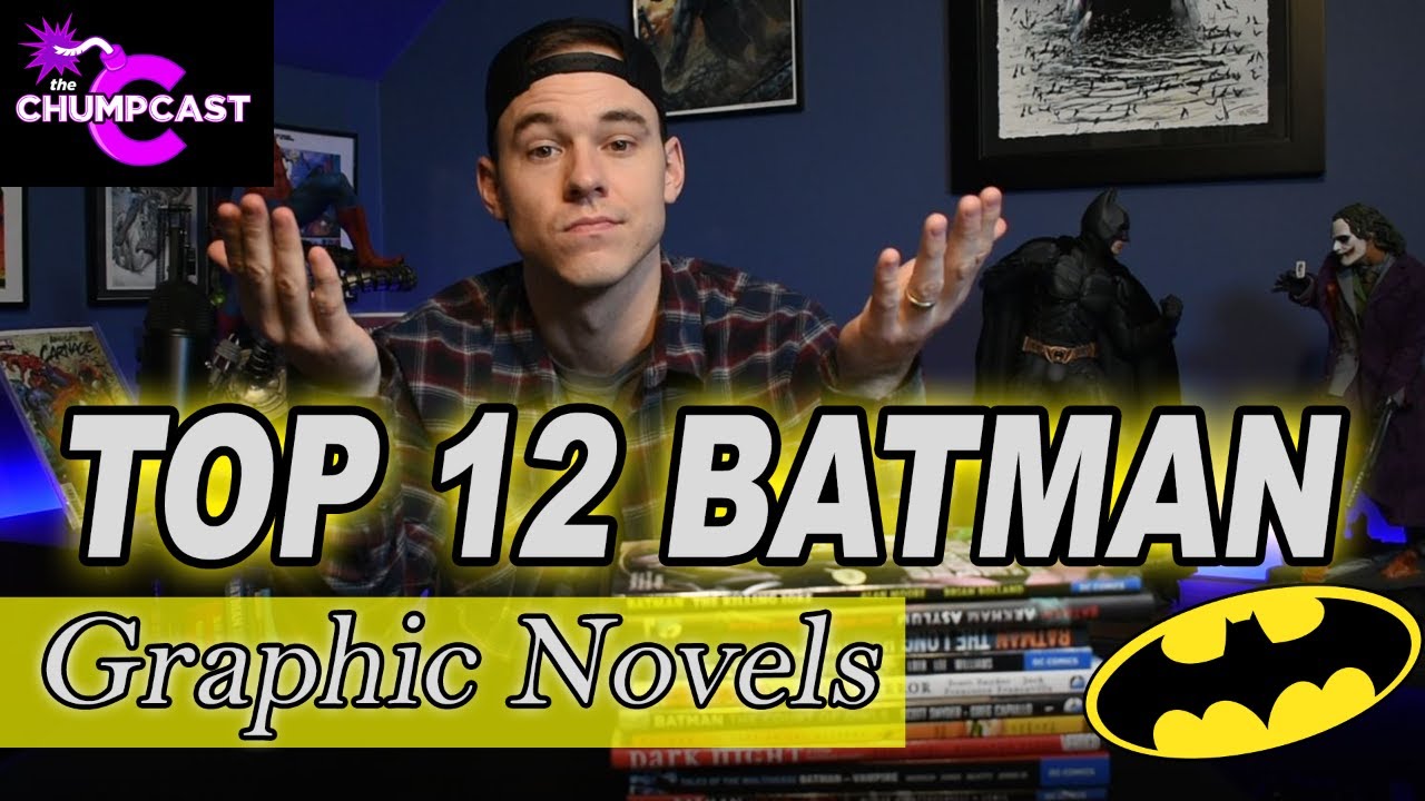 TOP 12 BATMAN Graphic Novels | Stay Sane During Quarantine