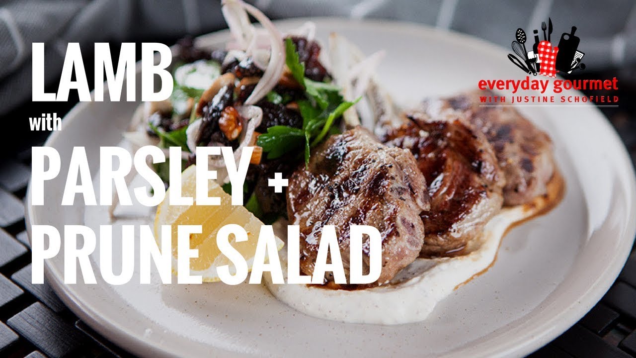 Lamb with Parsley and Prune Salad | Everyday Gourmet S7 E14