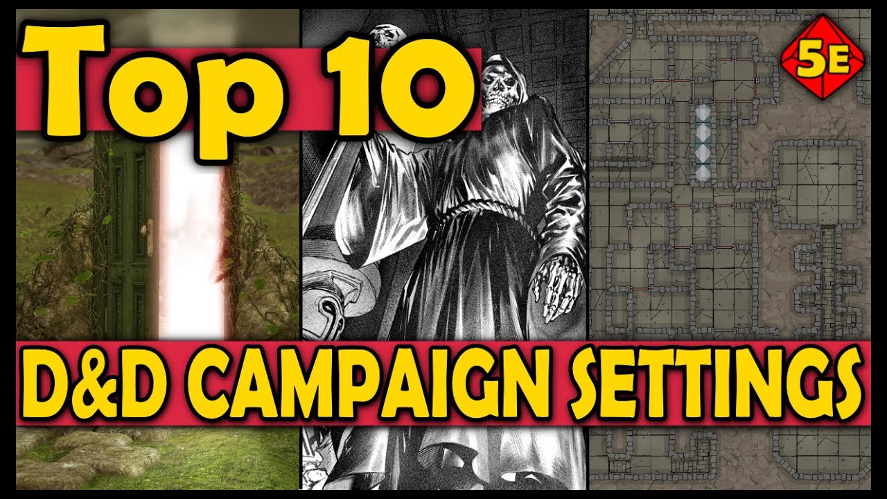 Top 10 Settings for your D&D Campaigns