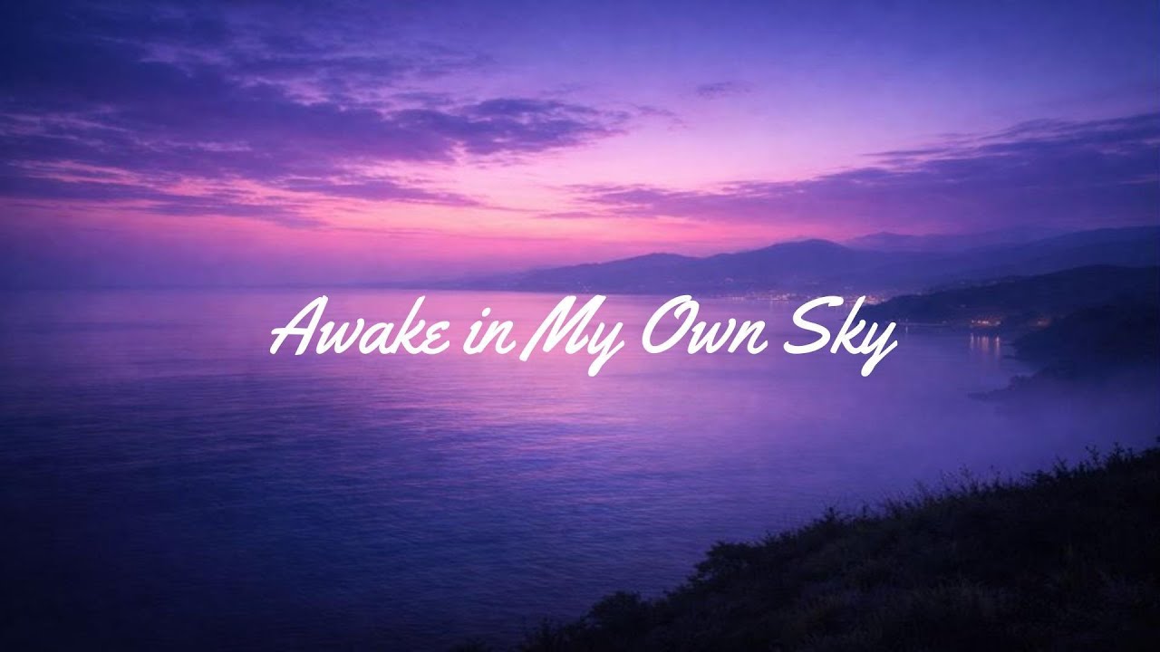 Awake in My Own Sky / LUNA_M (Official Audio)
