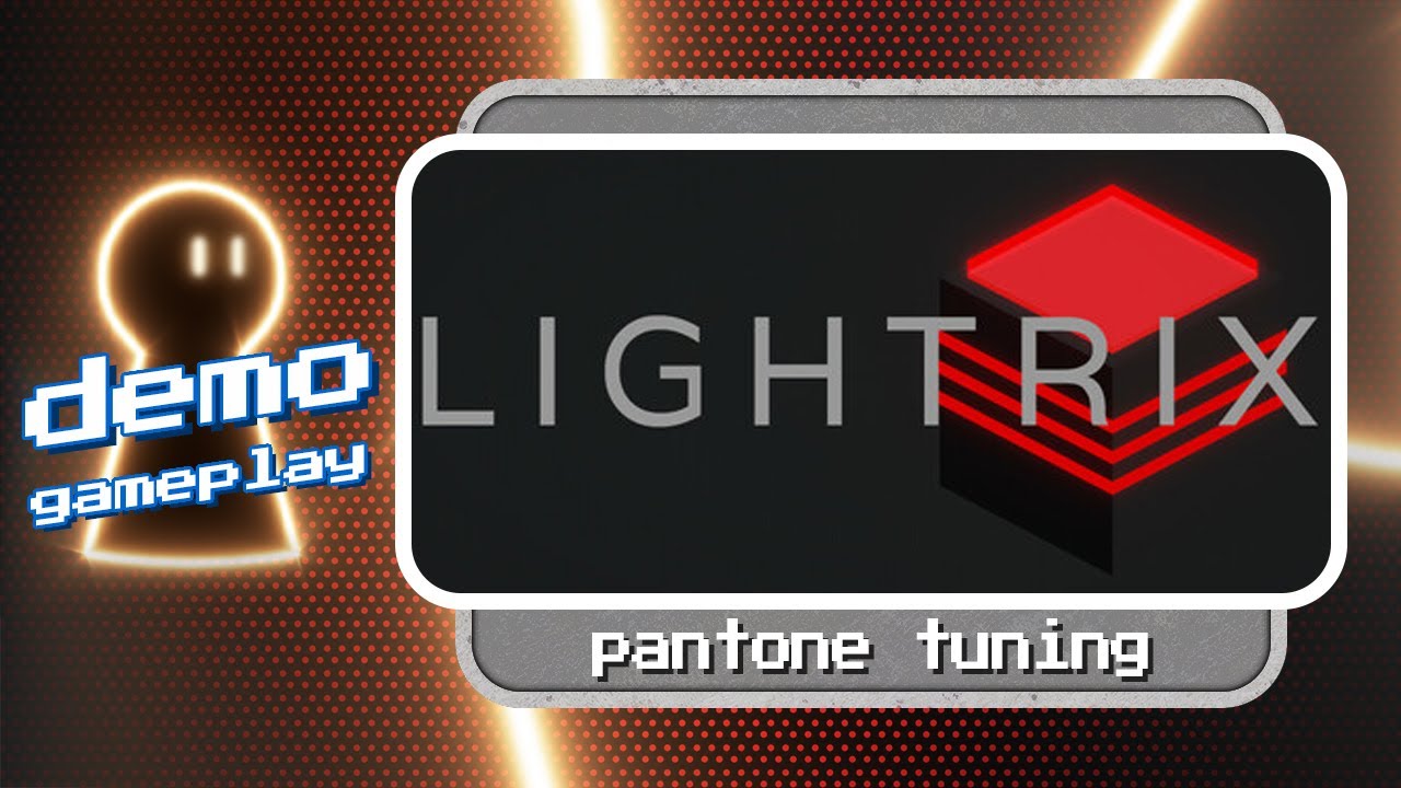 Lightrix demo gameplay | Pantone tuning! 🎨