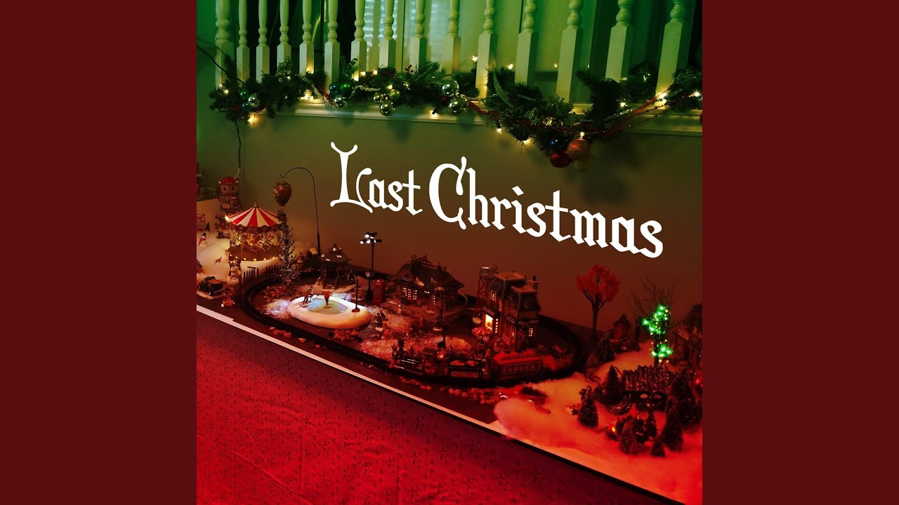 Last Christmas