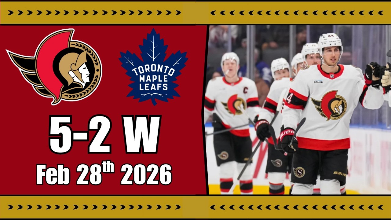 Sens Fan Reaction & Review | Senators @ Maple Leafs - Feb 28th, 2026 | 5-2 W