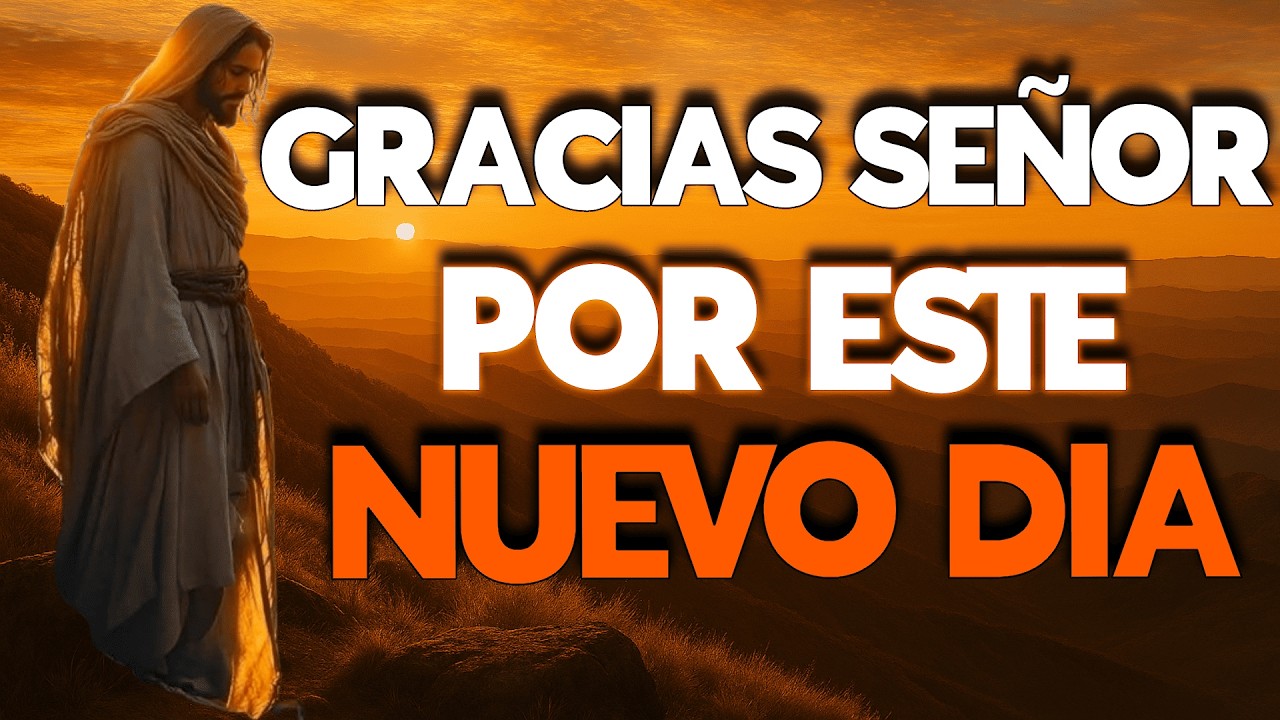 Oración de la Mañana: Entrega tu día a Dios con Fe Y Propósito 🙏❤️