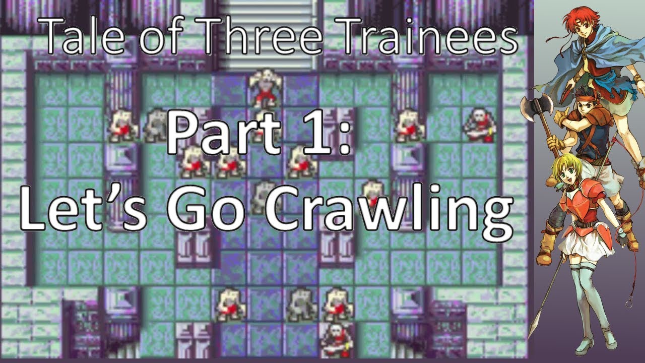 Tale of Three Trainees - Floor 1: Let's Go Crawling