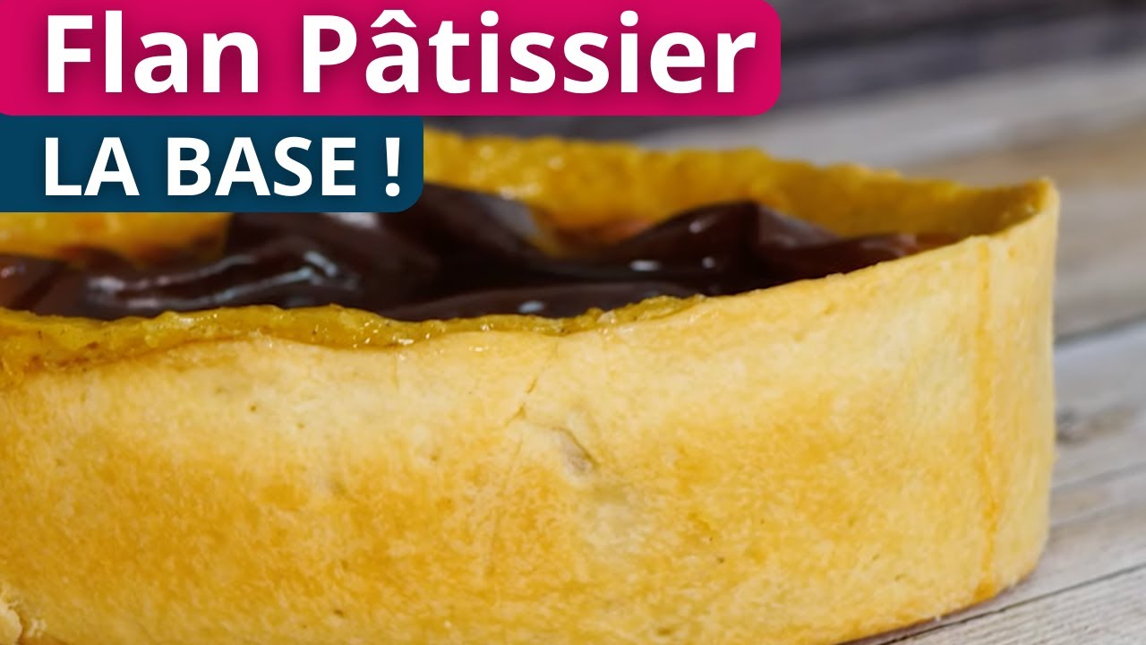 Cours Complet Flan Pâtissier : Recette CAP Pâtissier