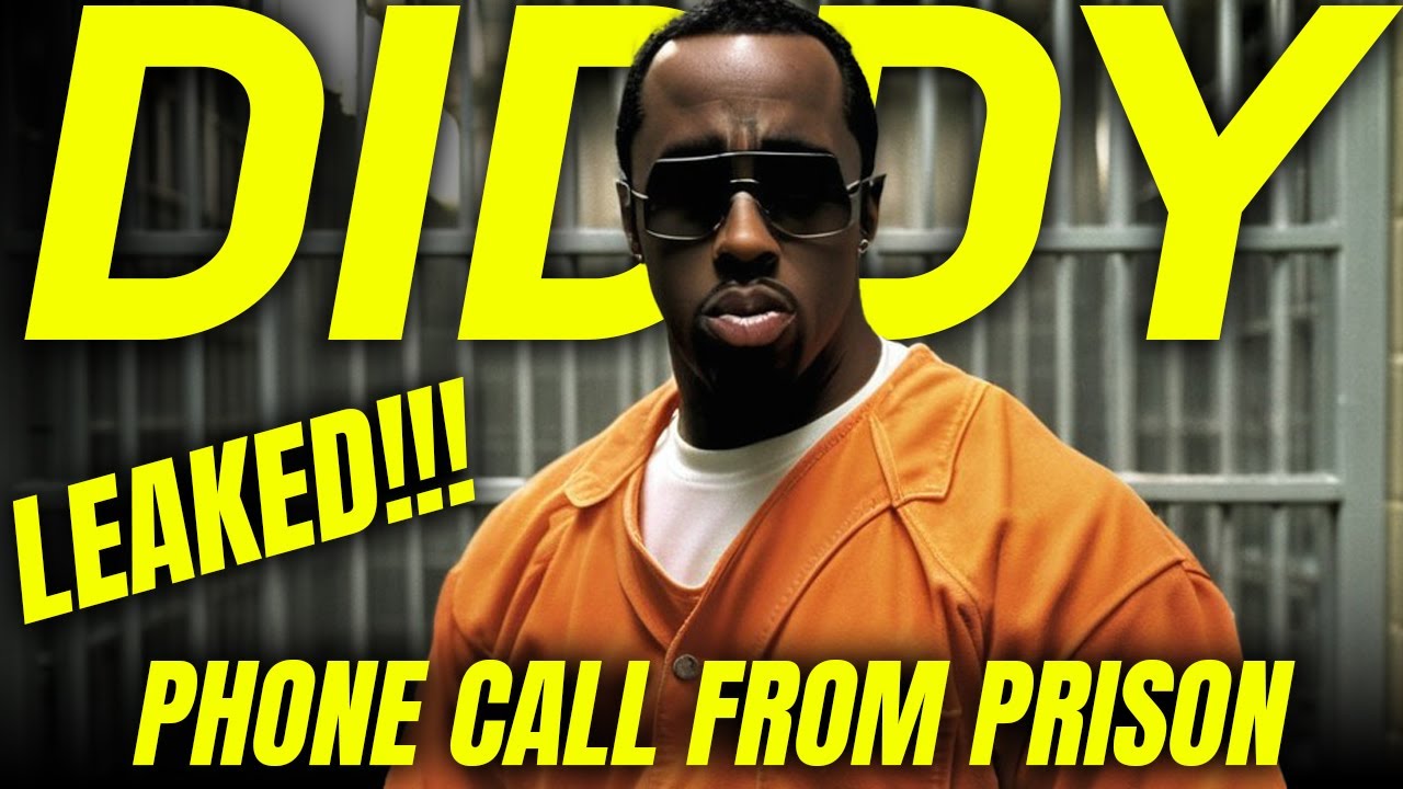 DIDDY PRISON PHONE CALL LEAK!