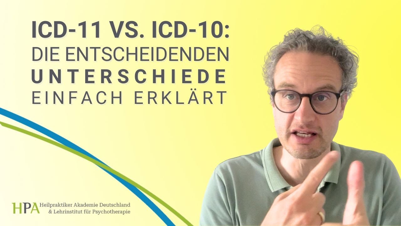 ICD-11 vs. ICD-10: Die entscheidenden Unterschiede einfach erklärt!