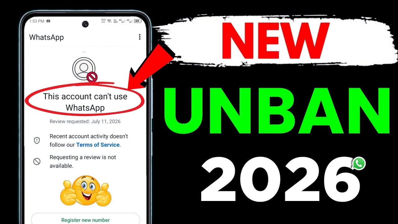 Whatsapp Unban New Method 2026 (100% Working)✅ || This account can't use Whatsapp Problem New 2026