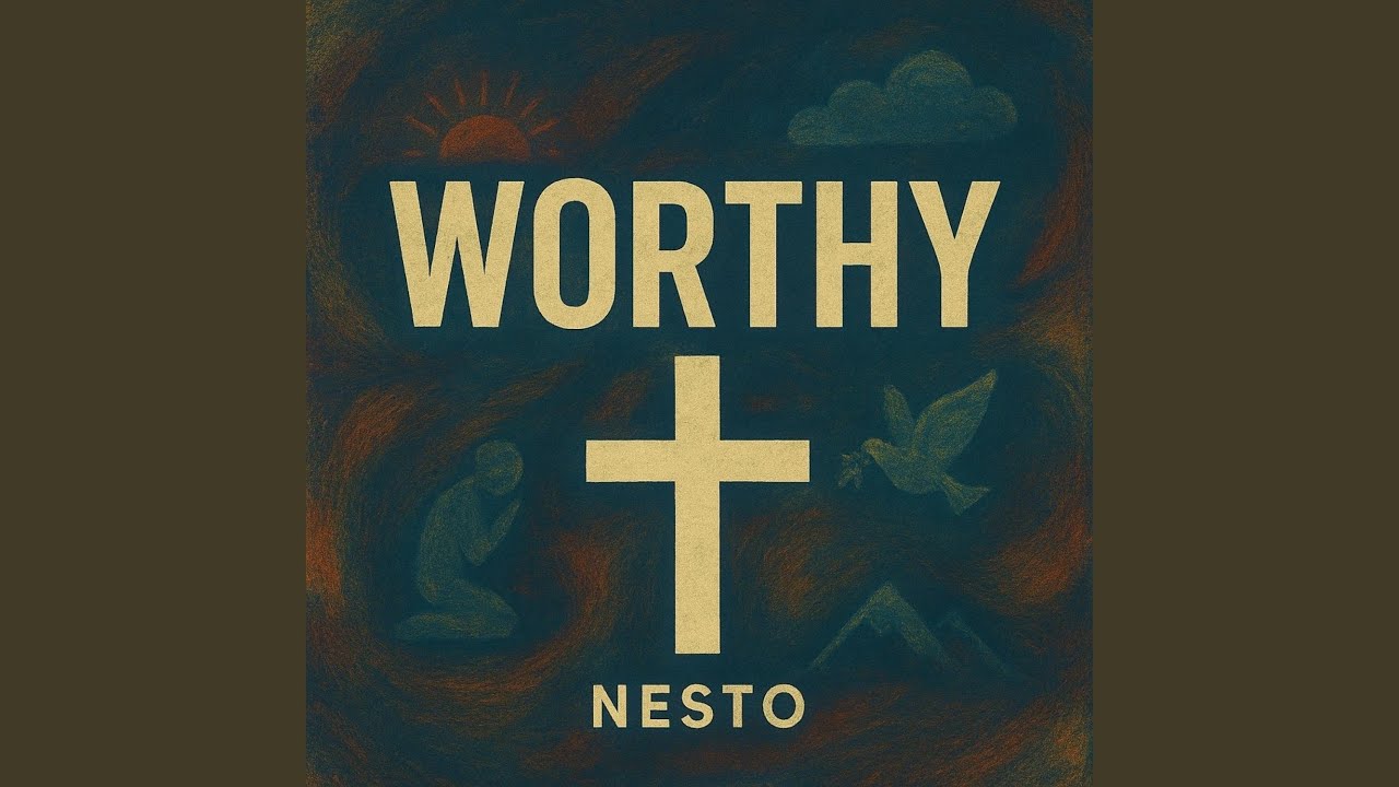 WORTHY (SPED UP)