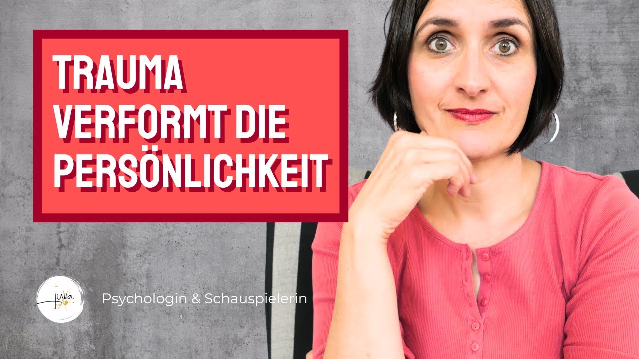 Selbstverformung durch chronisches Trauma in der Kindheit