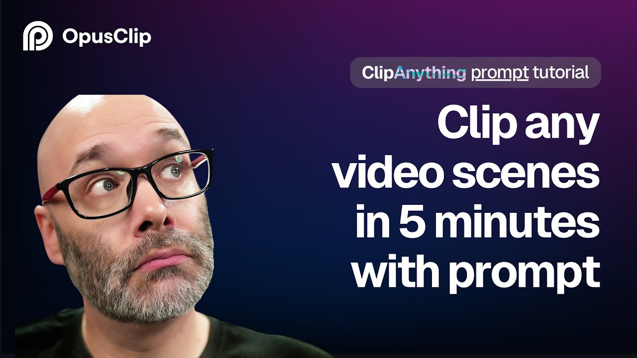 How to Use Prompts to Clip Any Video in 5 Minutes | ClipAnything Tutorial