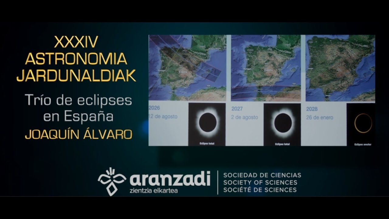 34. ASTRONOMIA JARDUNALDIAK: Trío de eclipses en España: retos y oportunidades
