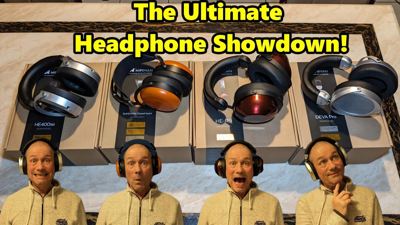 HIFIMAN - HE-R9 Vs DEVA Pro Vs Sundara Closed Back Vs HE400SE