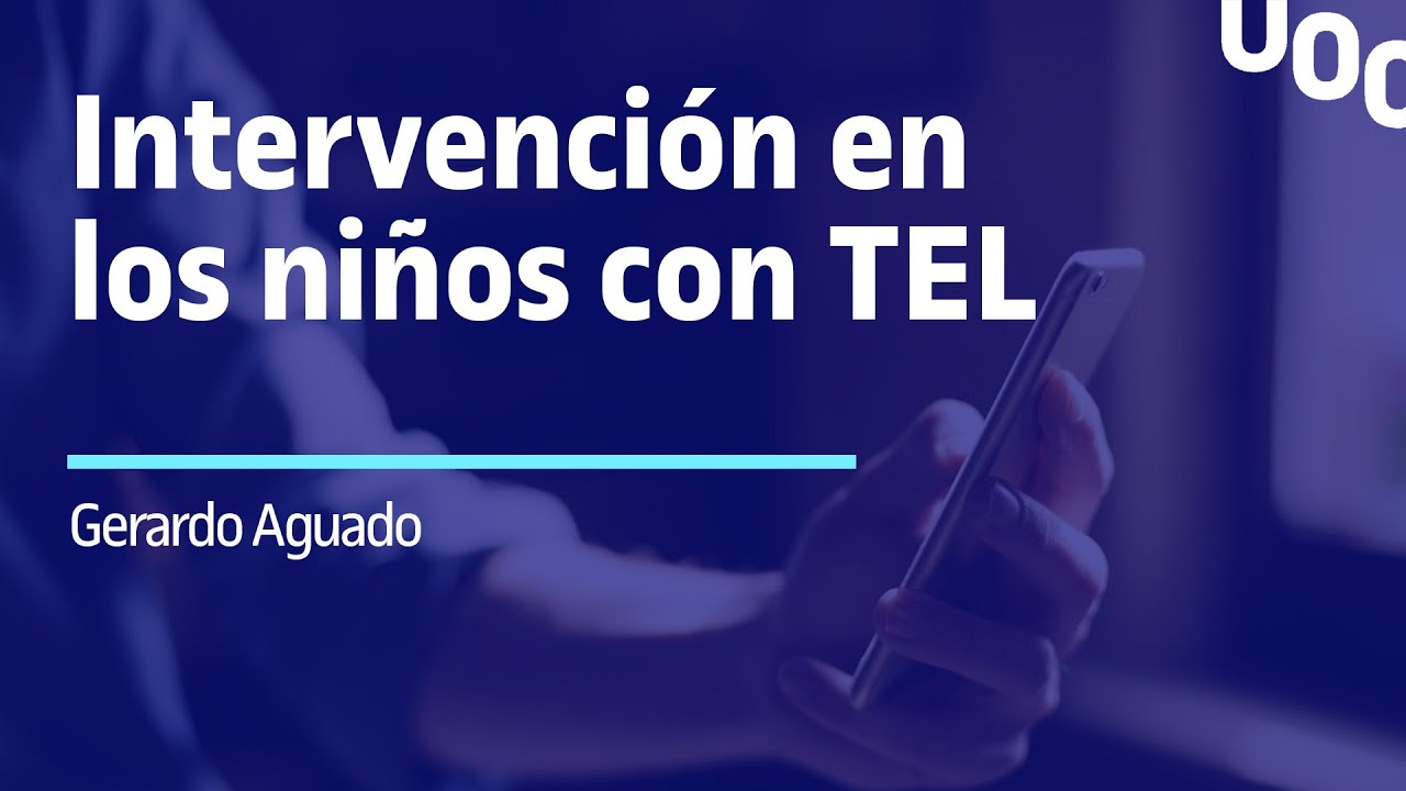 Intervención en los niños con TEL_Gerardo Aguado