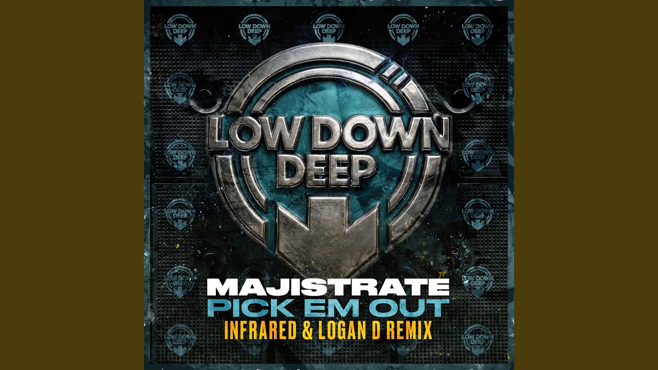 Pick Em Out (Infrared & Logan D Remix)