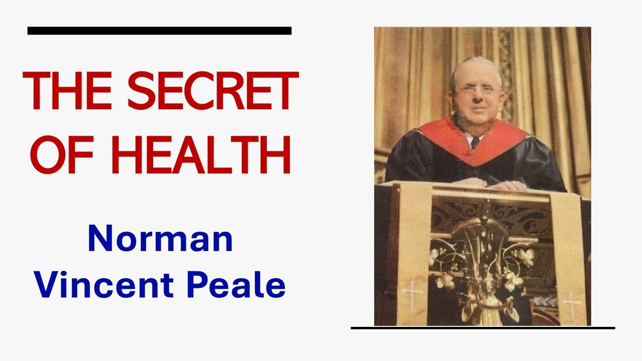 The Secret of Health - Dr Norman Vincent Peale