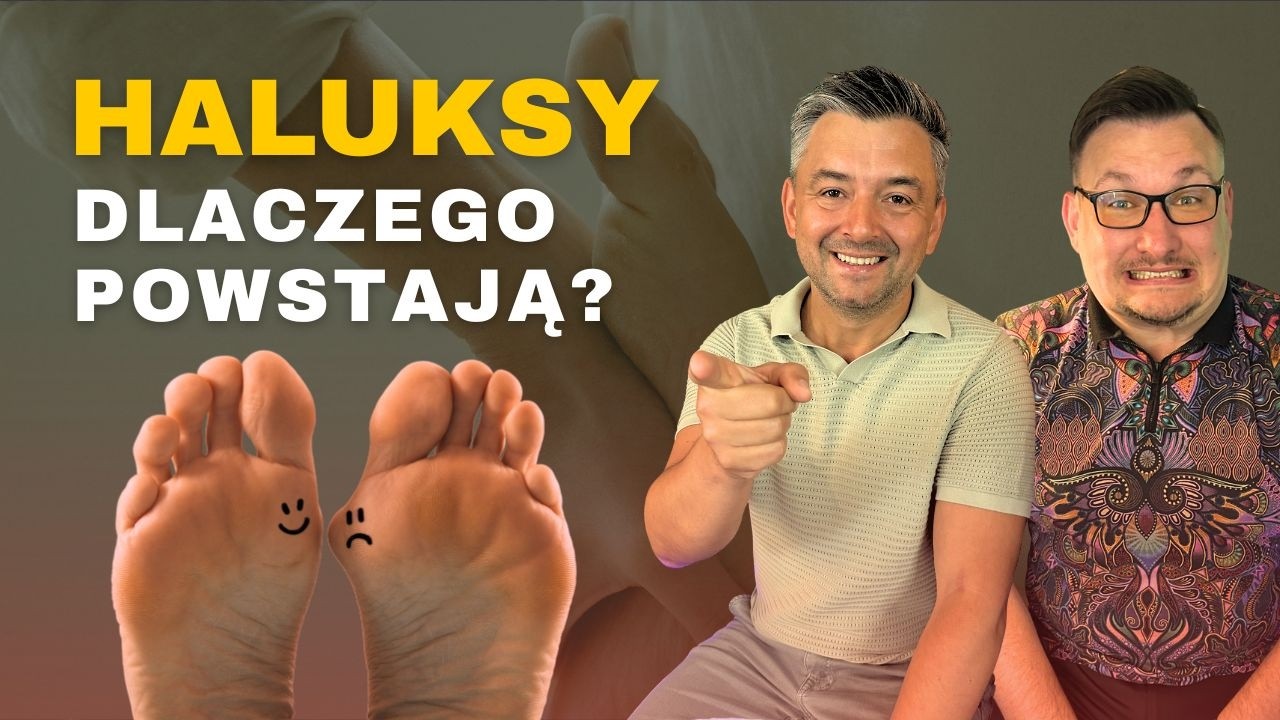 Haluksy to nie tylko problem stopy. Co naprawdę m&oacute;wi paluch koślawy?