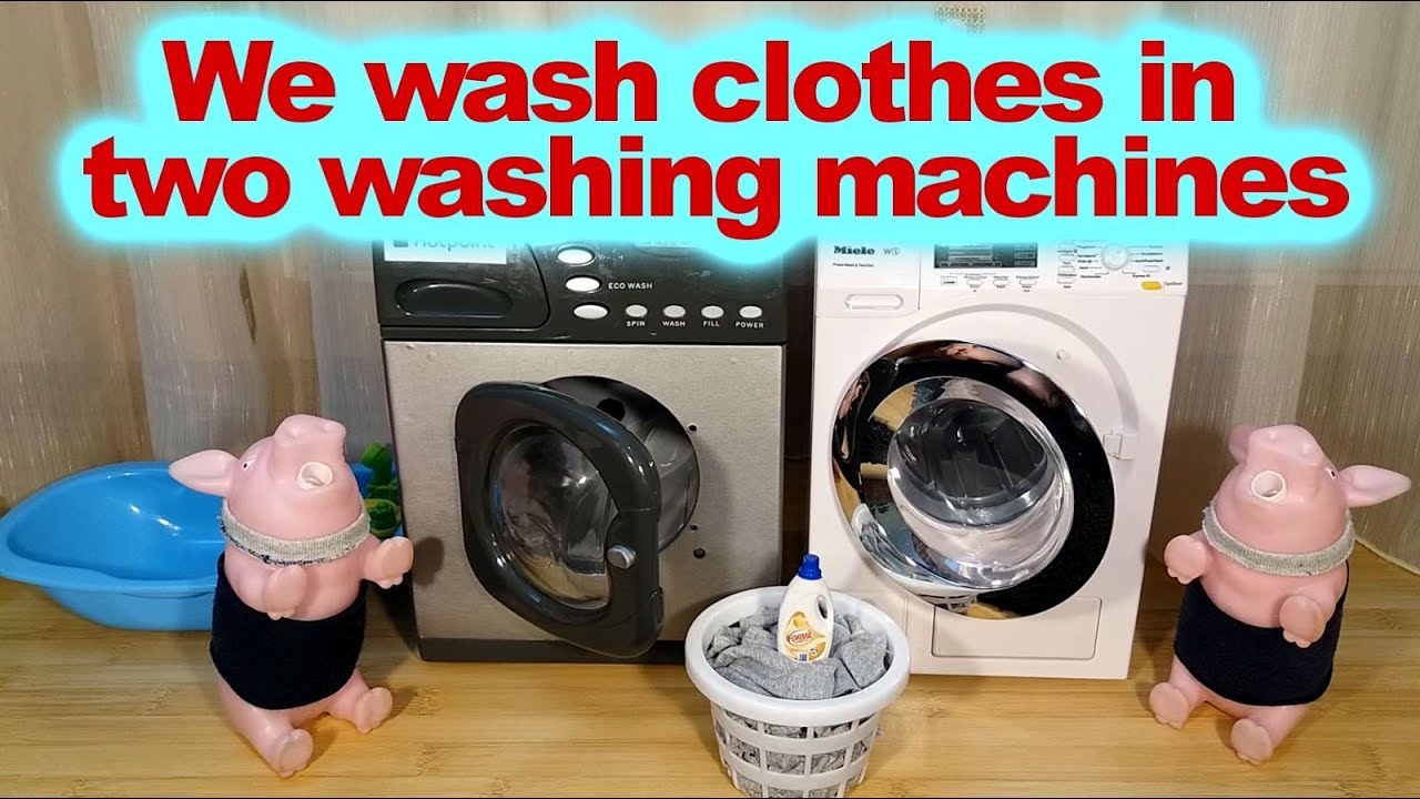 🐷 We wash clothes in two washing machines by HAPPY PIGS (toy washing machines modified)