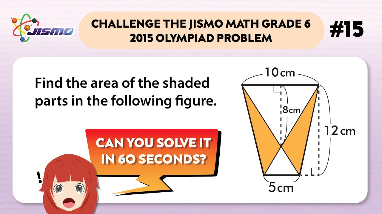 JISMO Math #15| Geometric Figures - Challenge The JISMO Grade 6 Math 2015 Problem!
