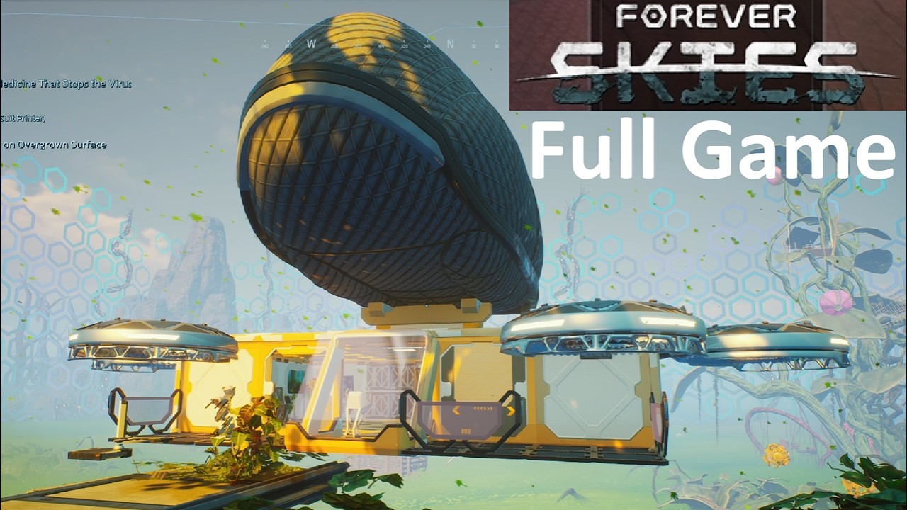 Forever Skies - Full Game / Full Release / Part 1 - No Commentary Gameplay