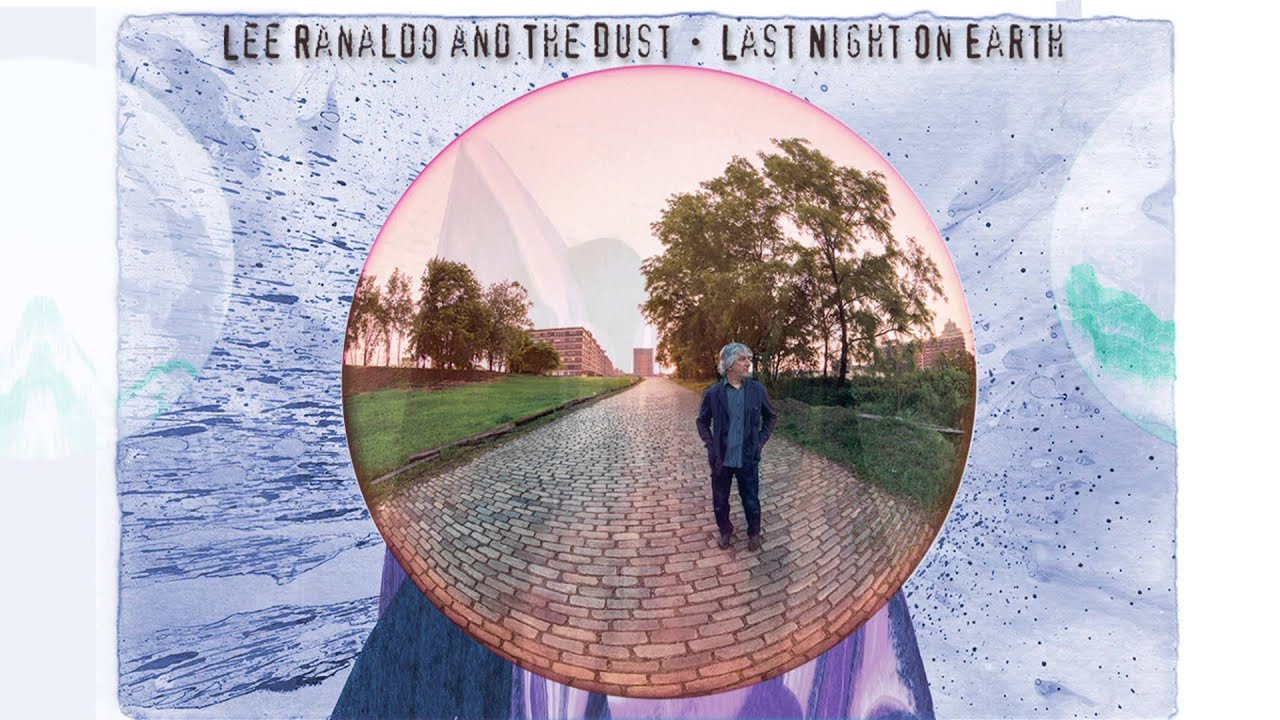 Lee Ranaldo and The Dust - Ambulancer