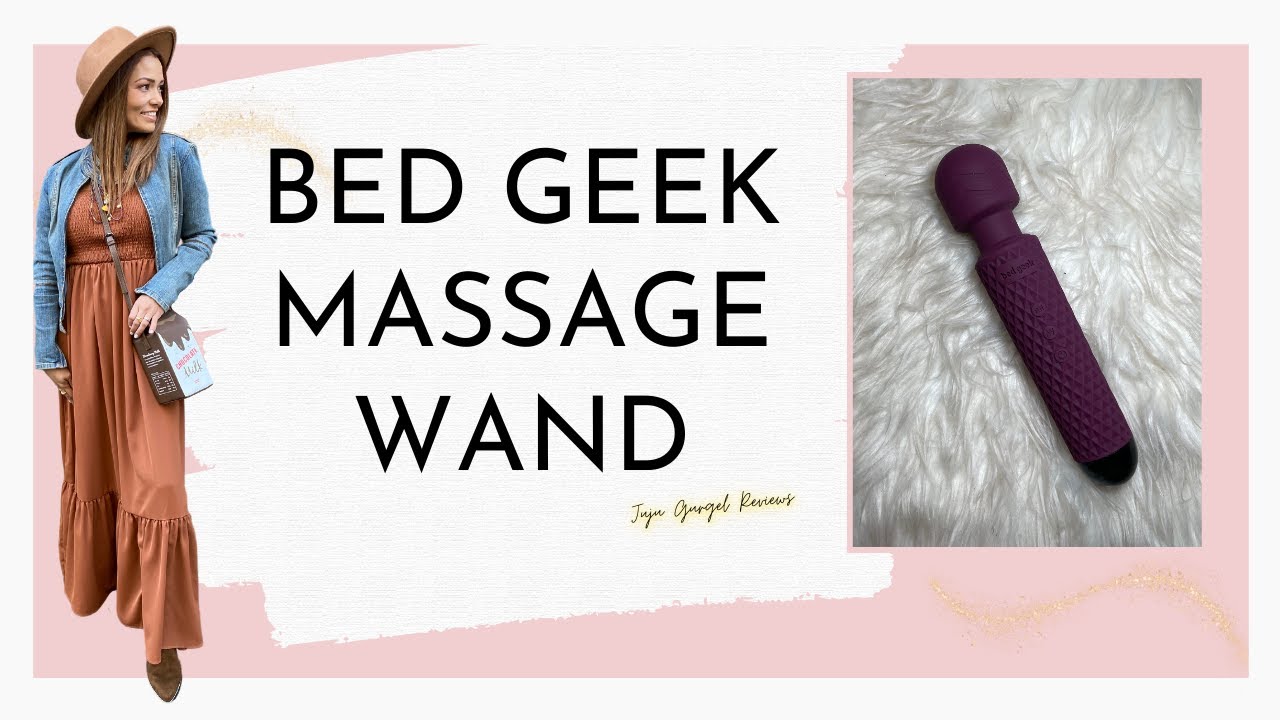 Bed Geek Massage Wand Review