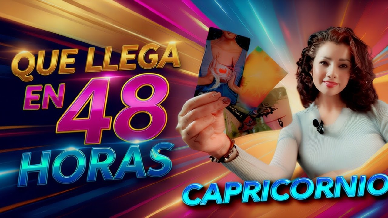 CAPRICORNIO ♑🫢SORPRESAS QUÉ LLEGARÁN EN 48 HORAS Y NO VERAS VENIR 