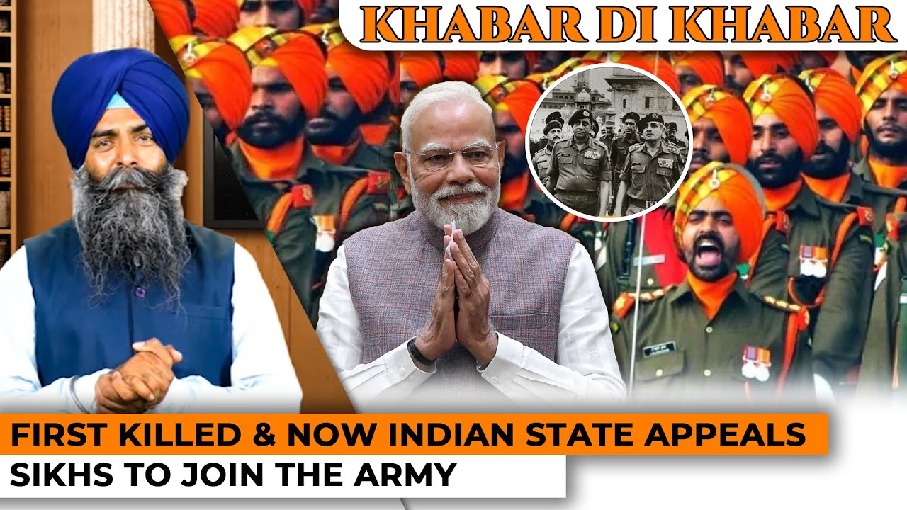 Khabar Di Khabar | First Killed & Now Indian State Appeals Sikhs To Join The Army