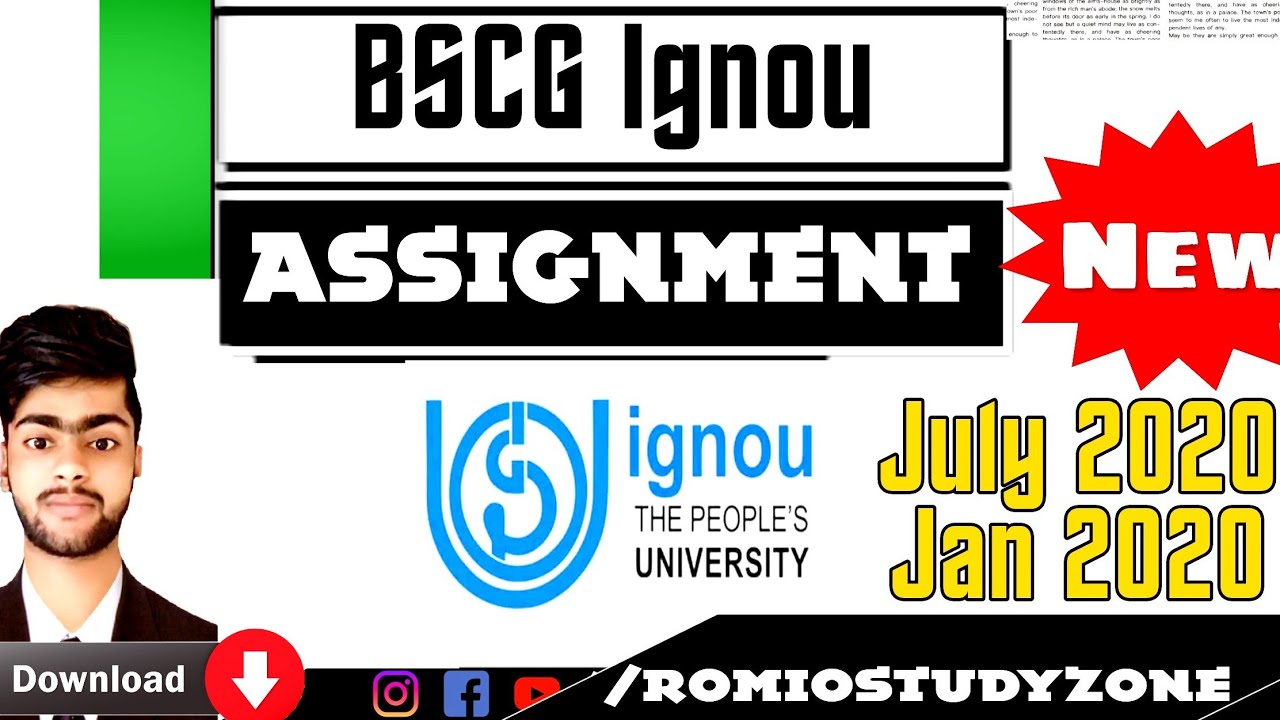 IGNOU BSCG July 2020 Assignments