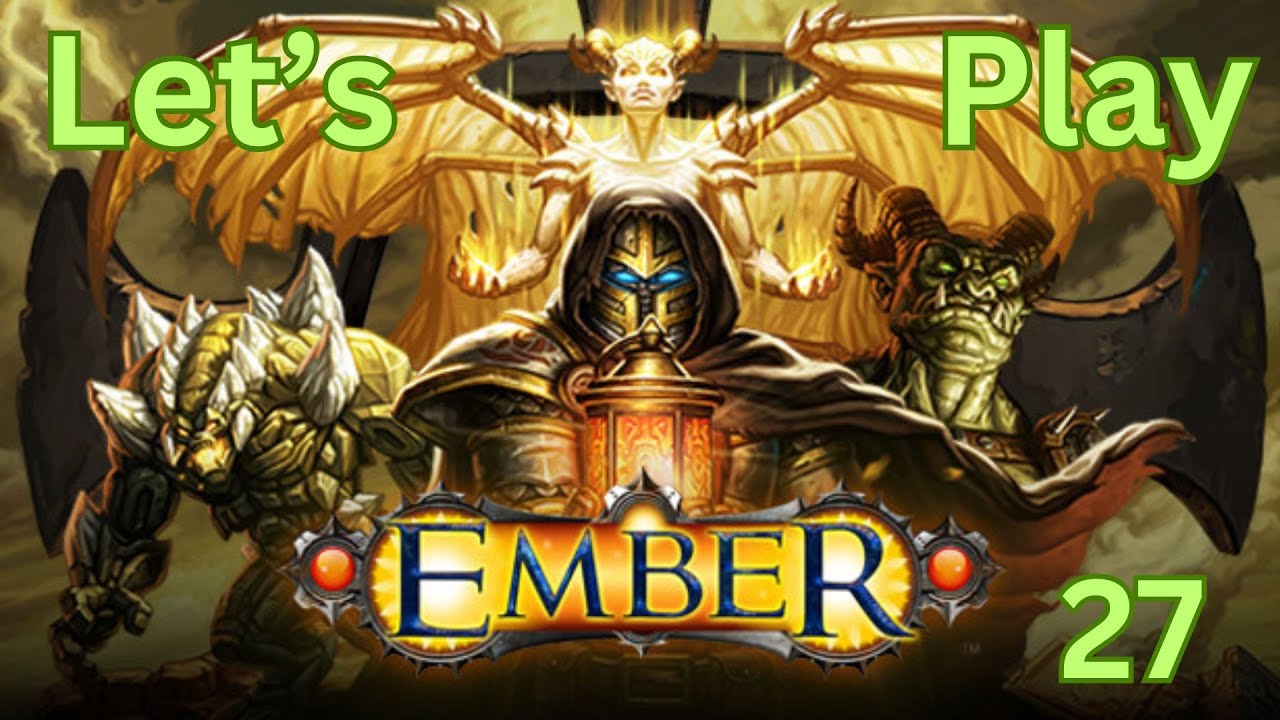 Lets Play Ember #27 The Vesna Cult