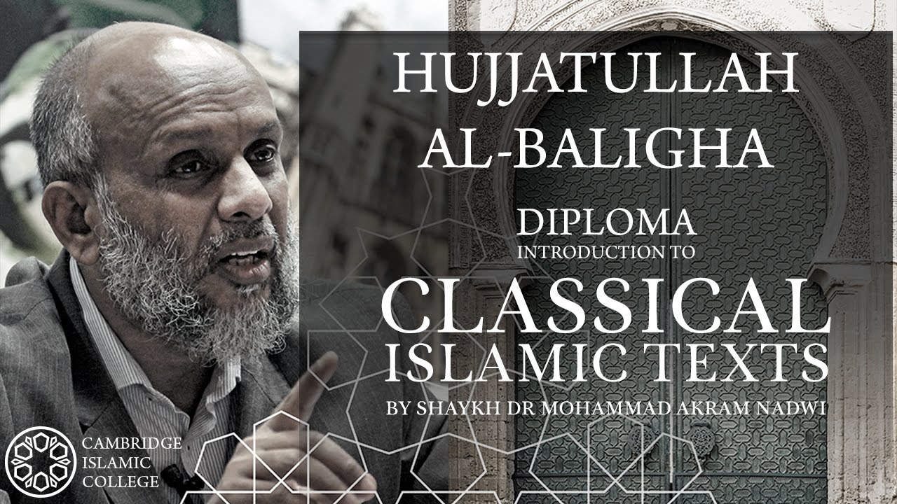 Hujjatullahi al-Baligha -  Shah Waliullah Dehlavi [1114-1176 AH]