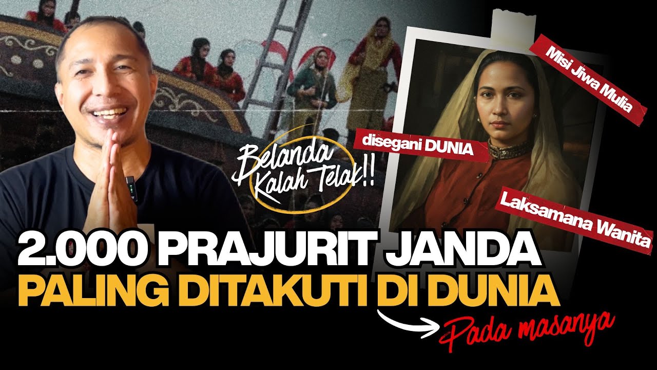 PASUKAN JANDA PENUMPAS BELANDA | Perjalanan Spiritual Laksamana Malahayati | Langkah Jiwa