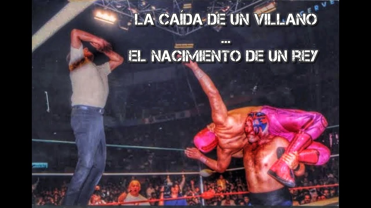La Caída de un Villano...El Nacimiento de un Rey